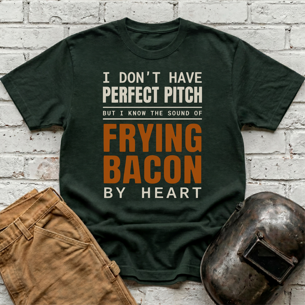 A Perfect Pitch FRYING BACON T-shirt