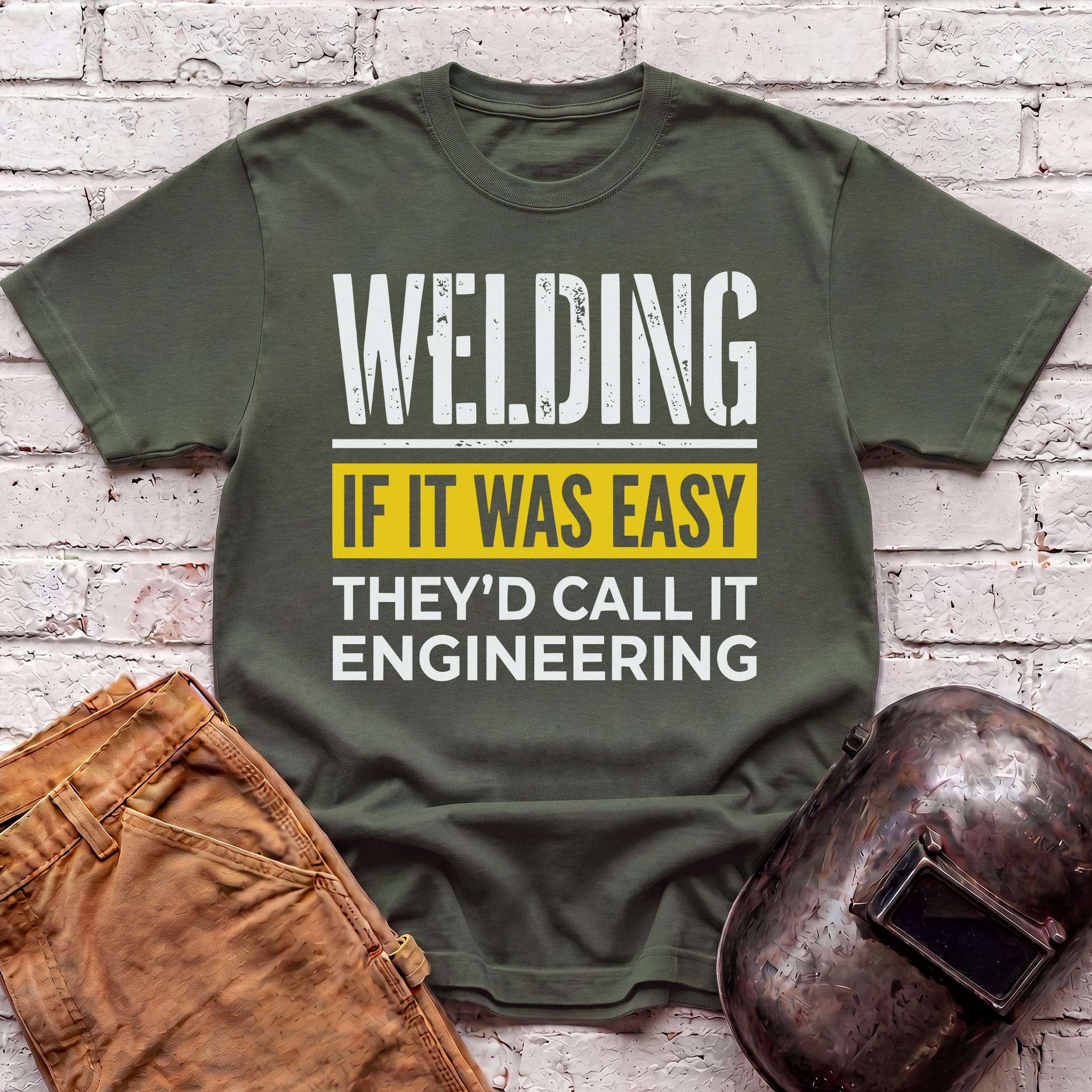WELDING - If it was EASY... T-shirt