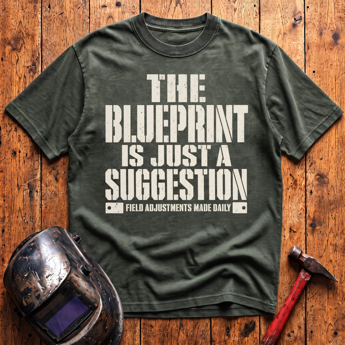 Blueprint is Just a Suggestion T-shirt