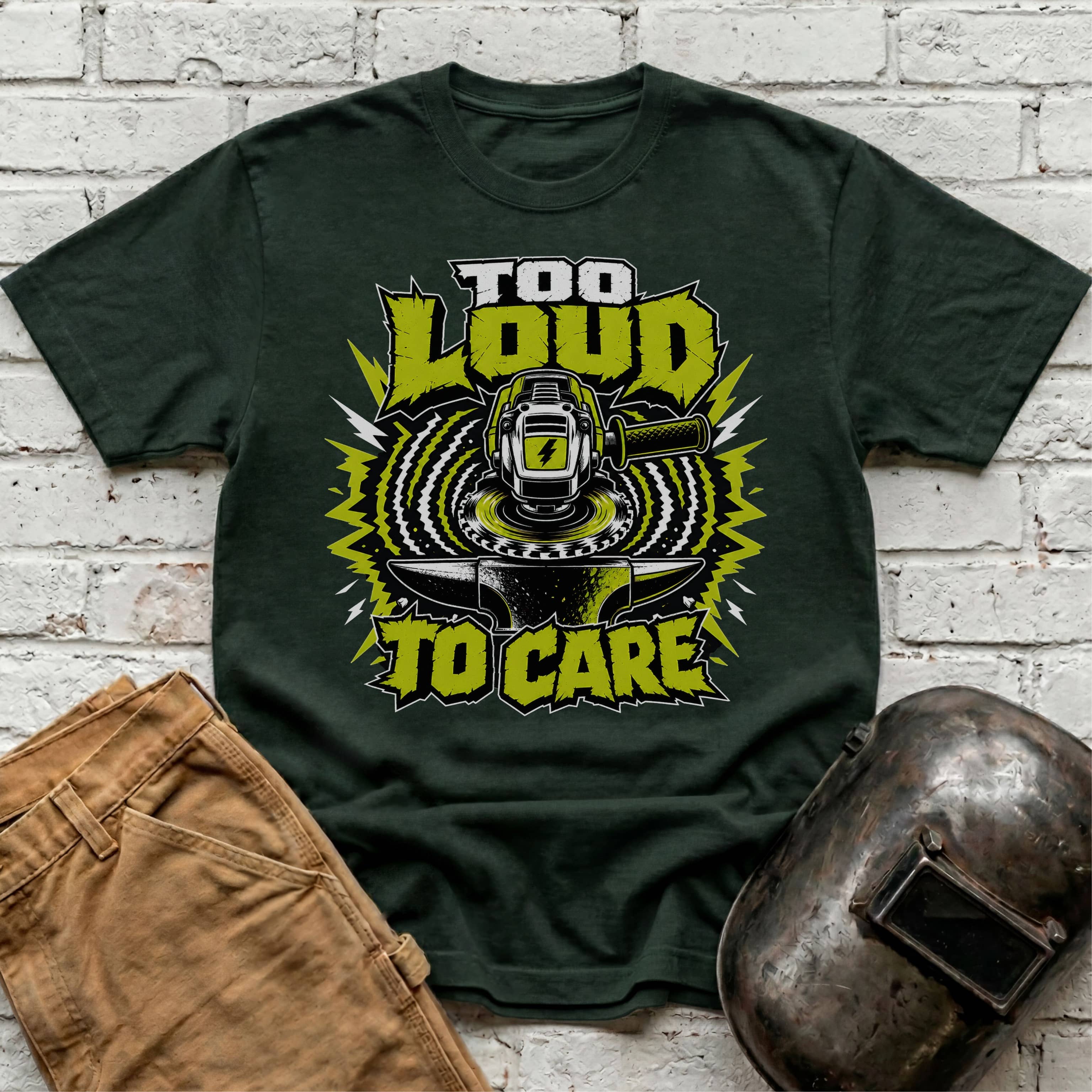 Too LOUD To CARE T-shirt
