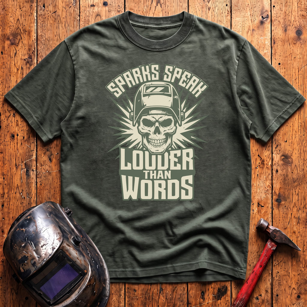 Sparks Speak Louder T-shirt