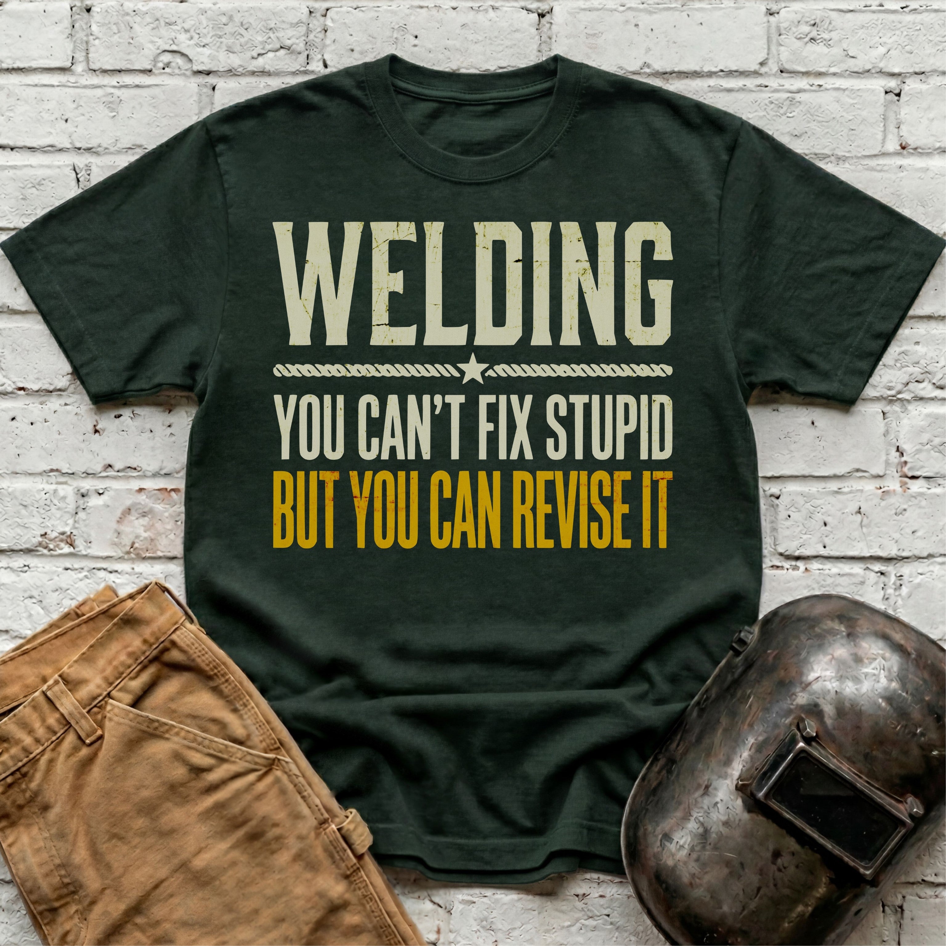 You Can't Fix Stupid T-shirt