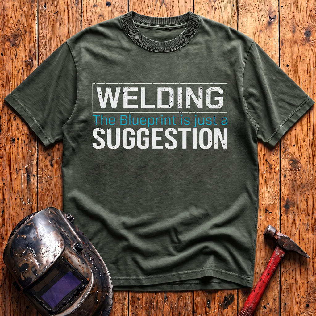 Blueprint Is Just a Suggestion T-shirt