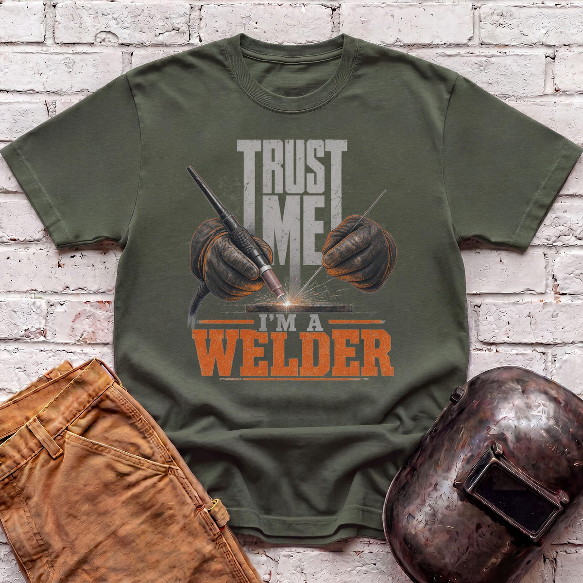 Trust Me. I'm a Welder T-shirt