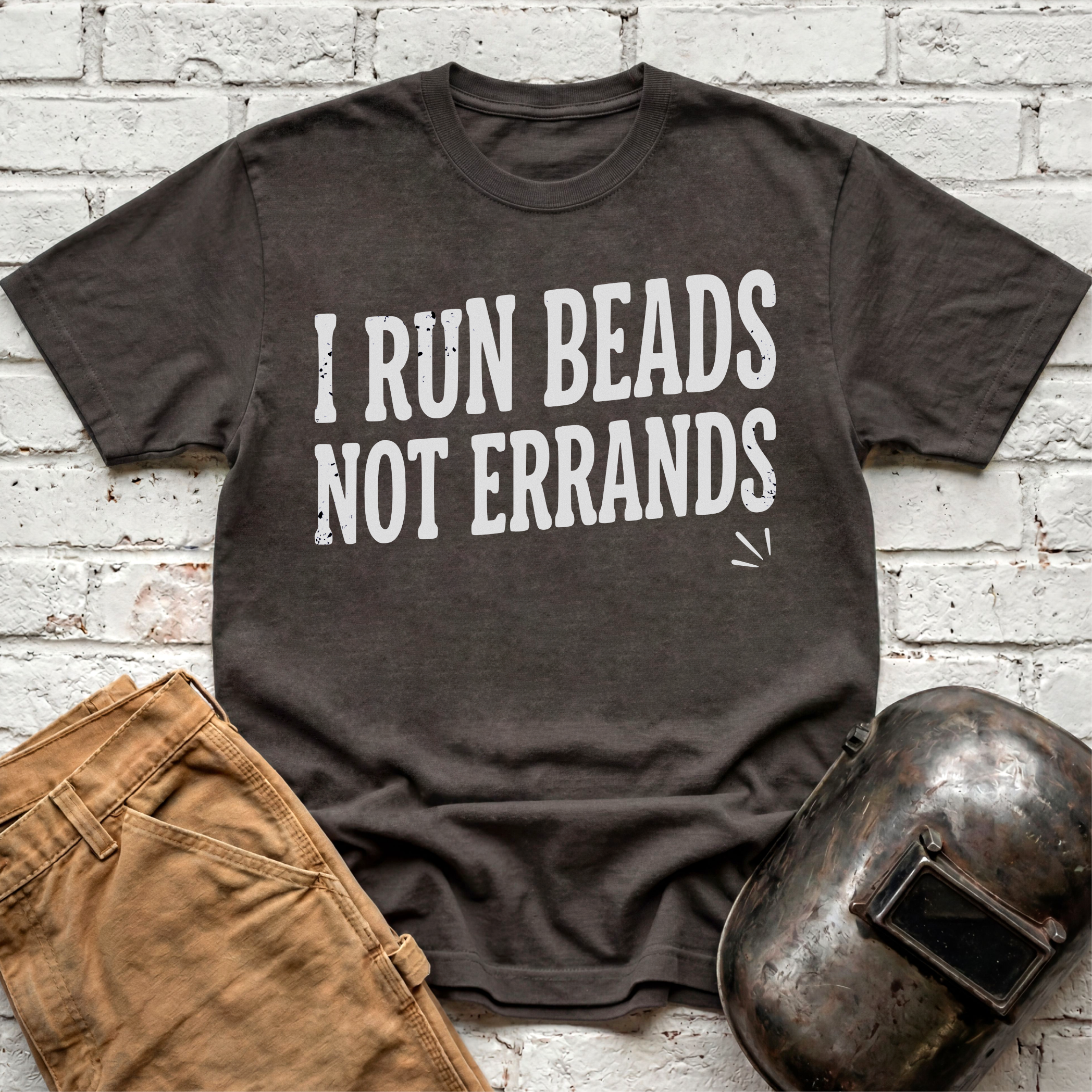 I run BEADS not errands T-shirt