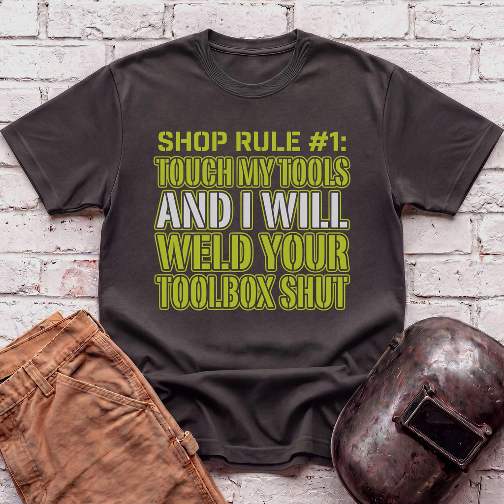 Touch My Tools... T-shirt