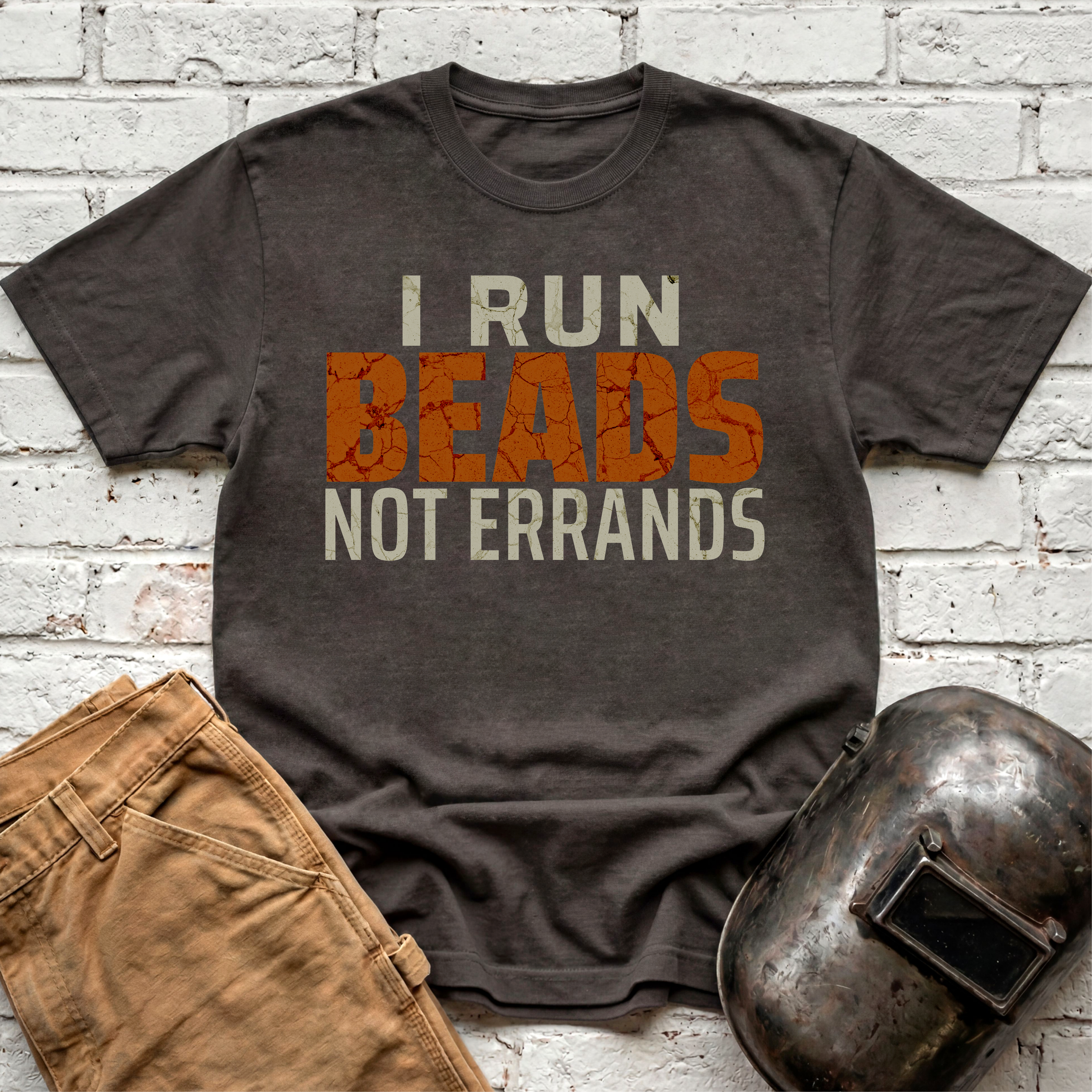 I run BEADS not ERRANDS T-shirt