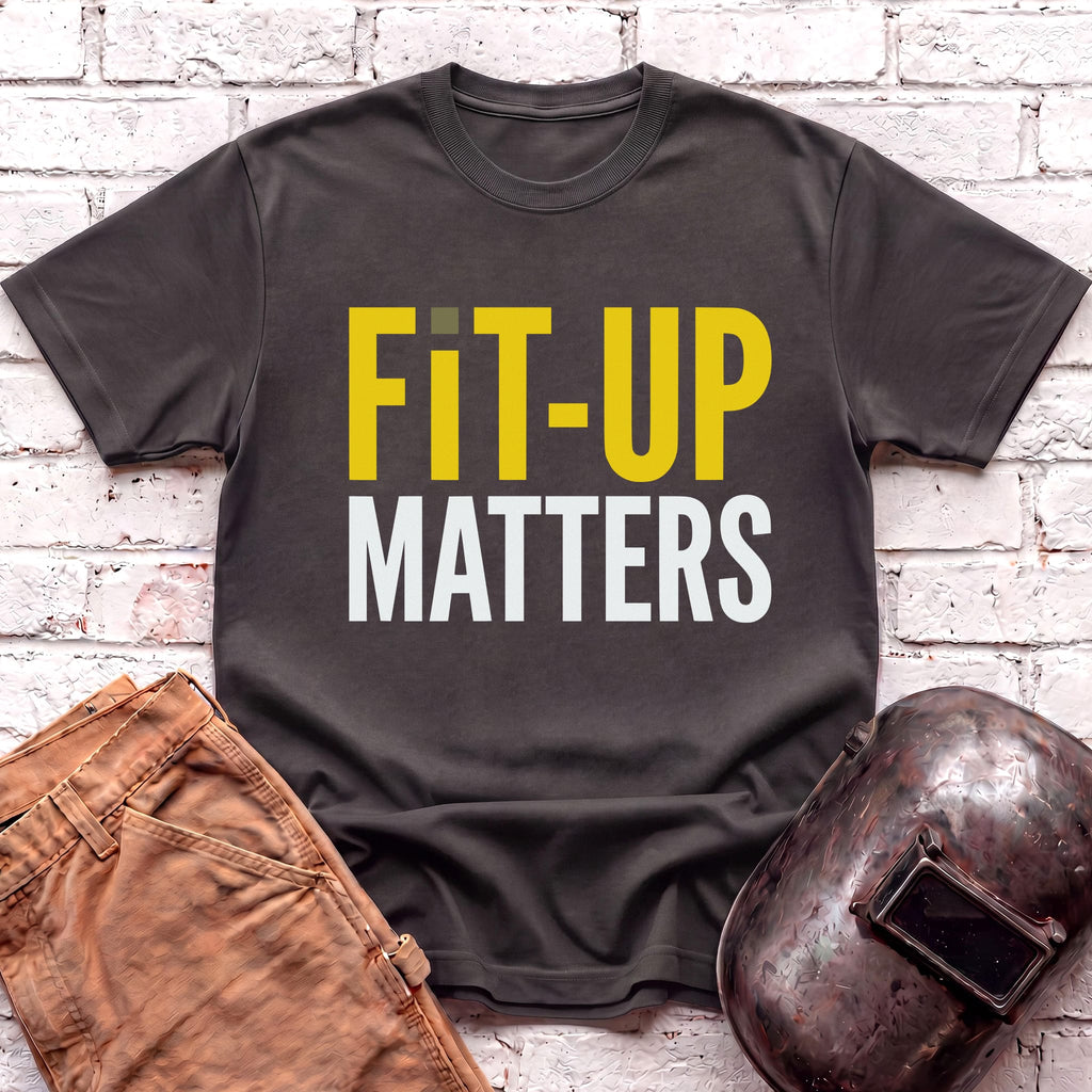 FIT-UP MATTERS T-shirt