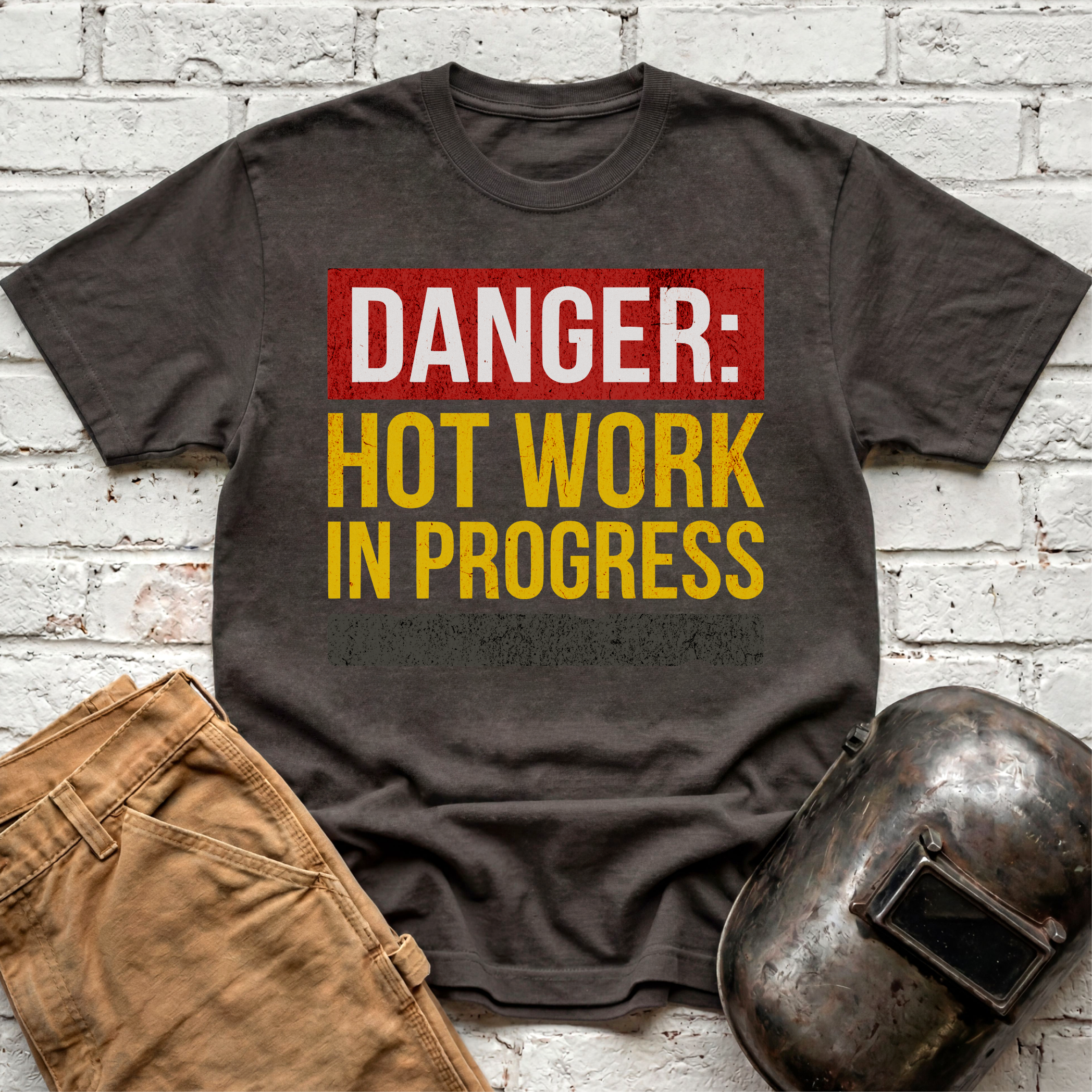 DANGER: HOT WORKS In Progress T-shirt