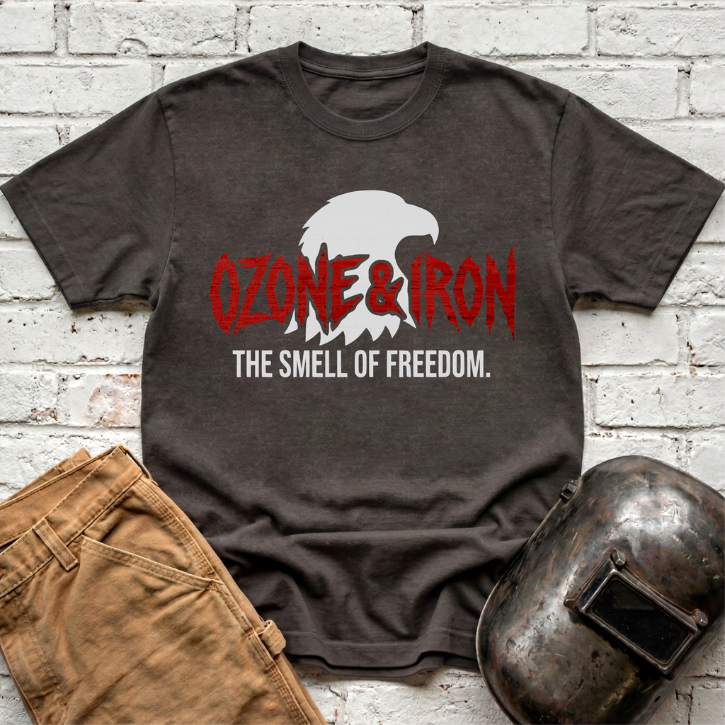 OZONE and IRON. The smell of FREEDOM T-shirt