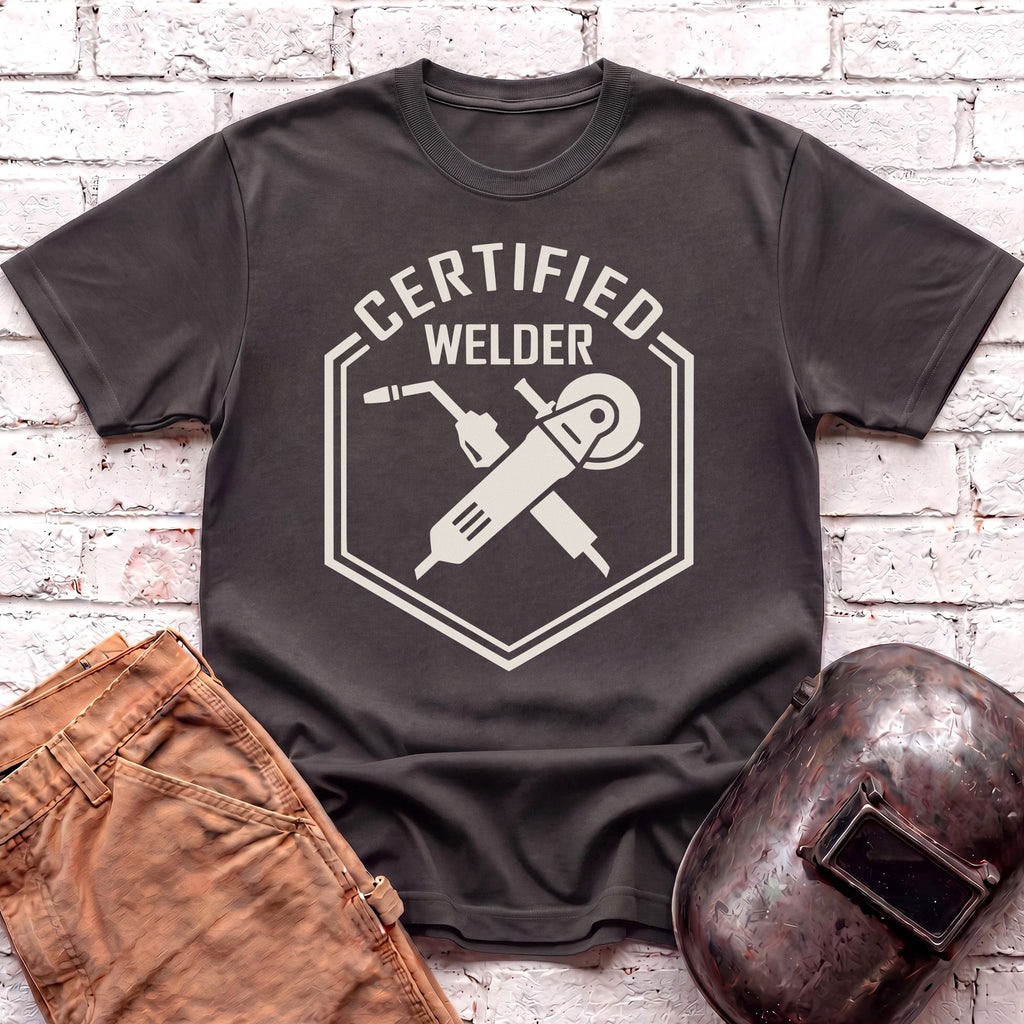 Certified Welder T-shirt