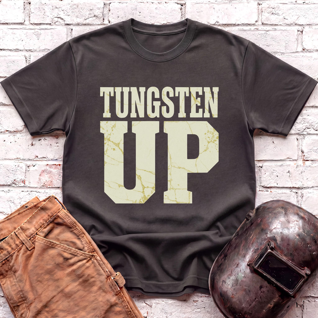 TUNGSTEN UP T-shirt