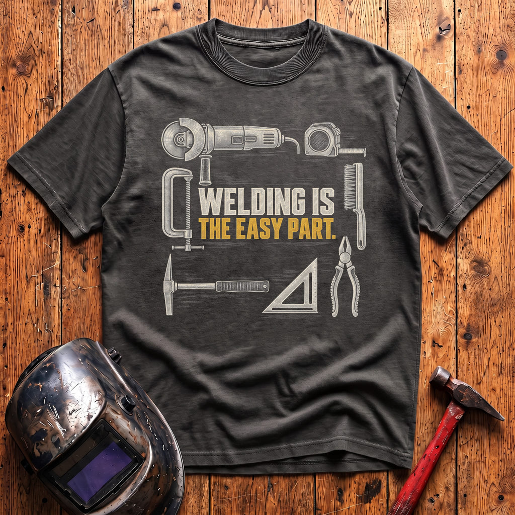 The Easy Part T-Shirt