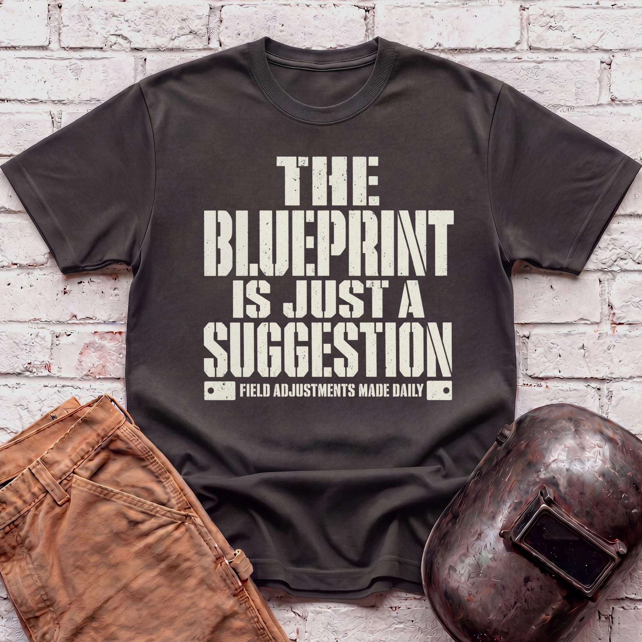 Blueprint is Just a Suggestion T-shirt