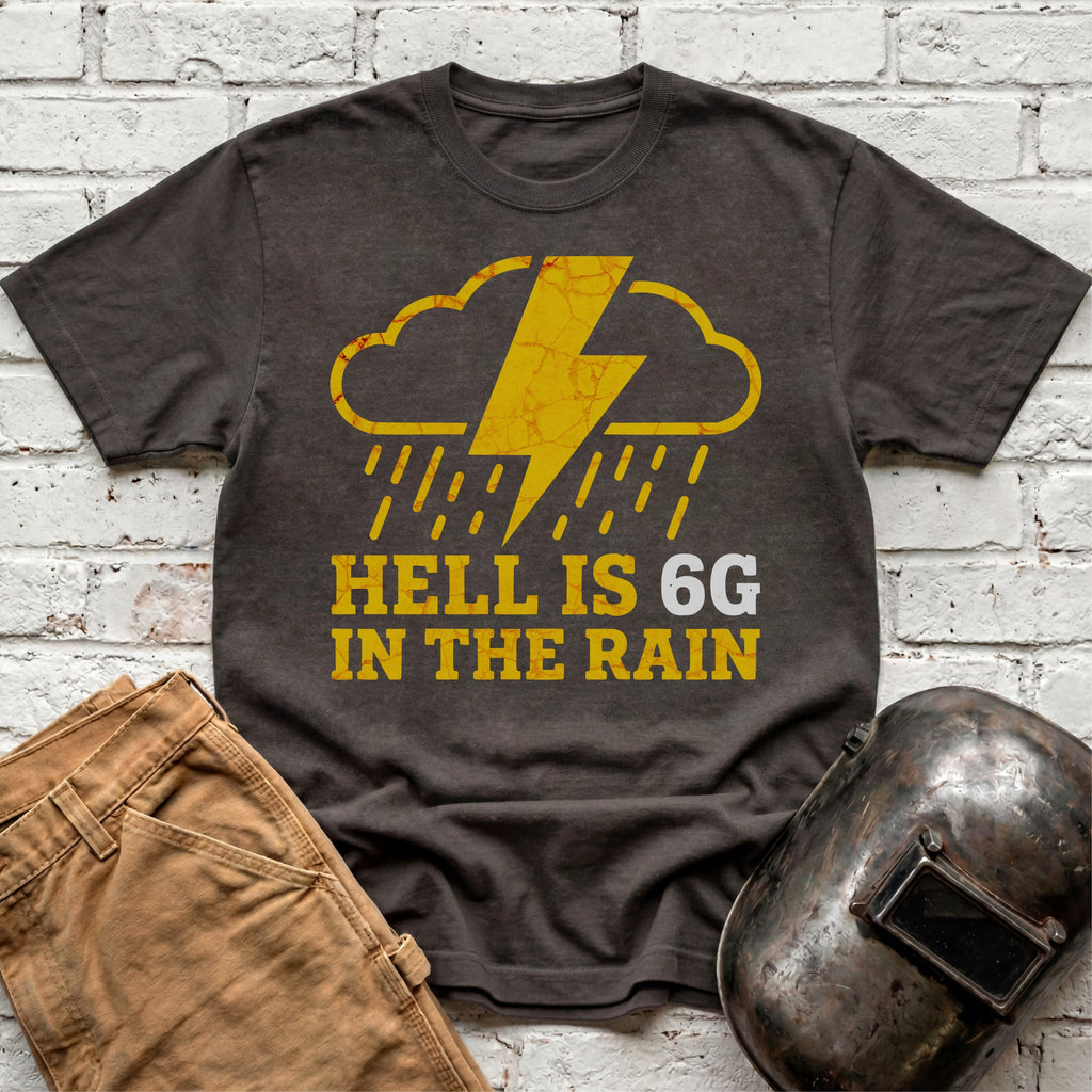 6G Hell in the Rain T-shirt
