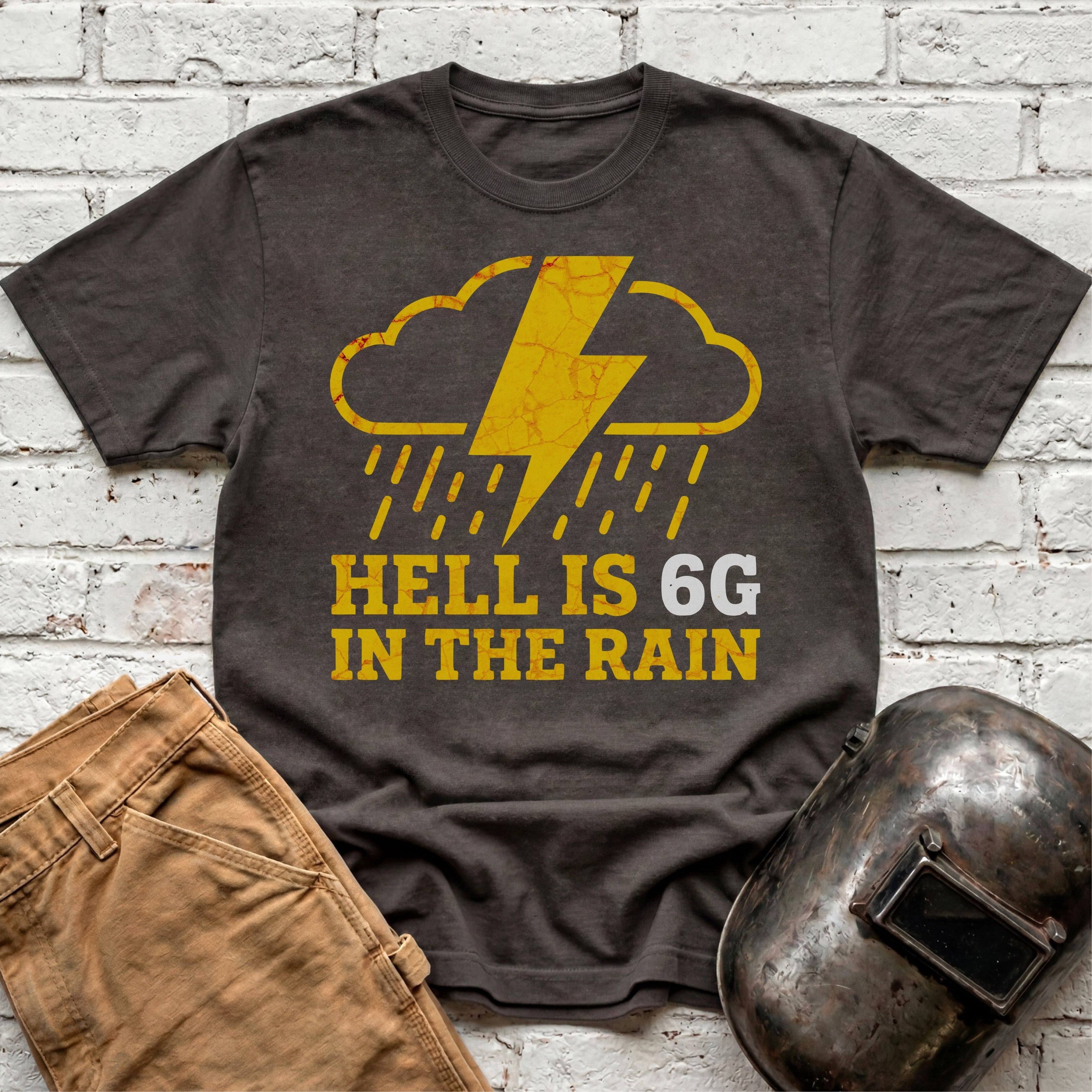 6G Hell in the Rain T-shirt