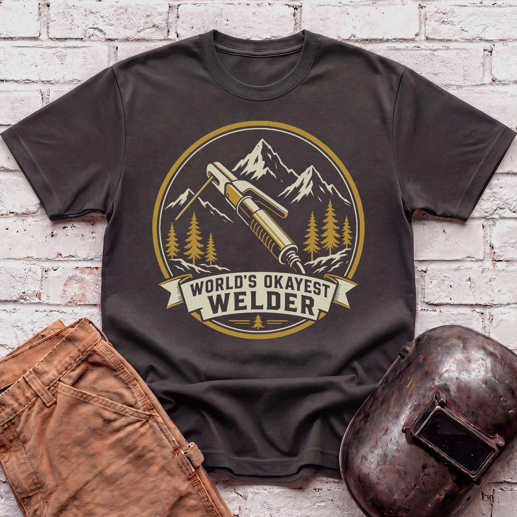 World's Okayest Welder T-shirt