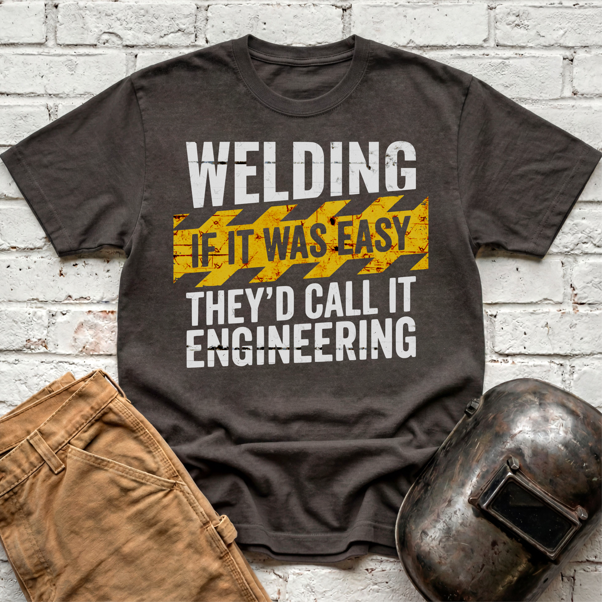 If WELDING Was Easy T-shirt