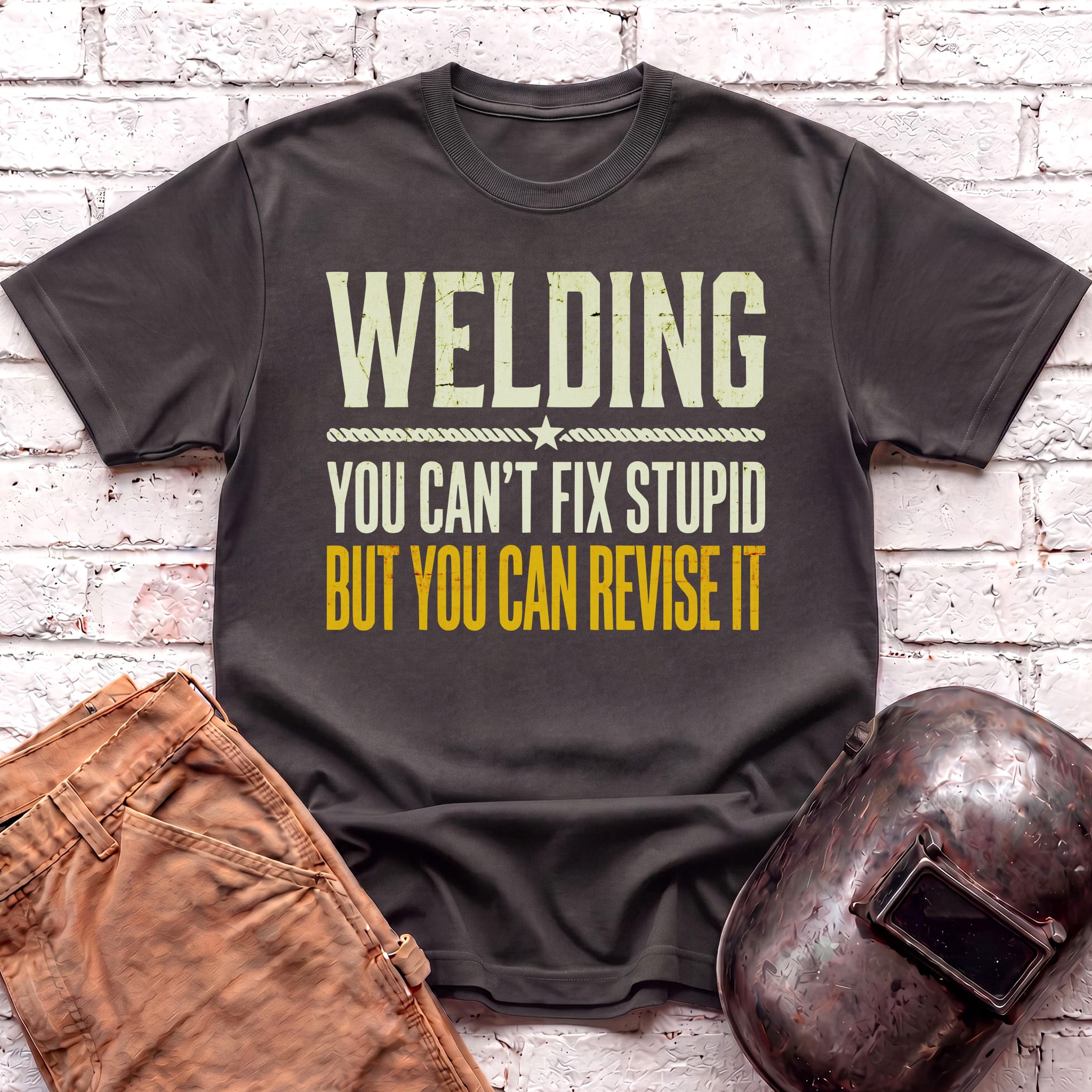 You Can't Fix Stupid T-shirt