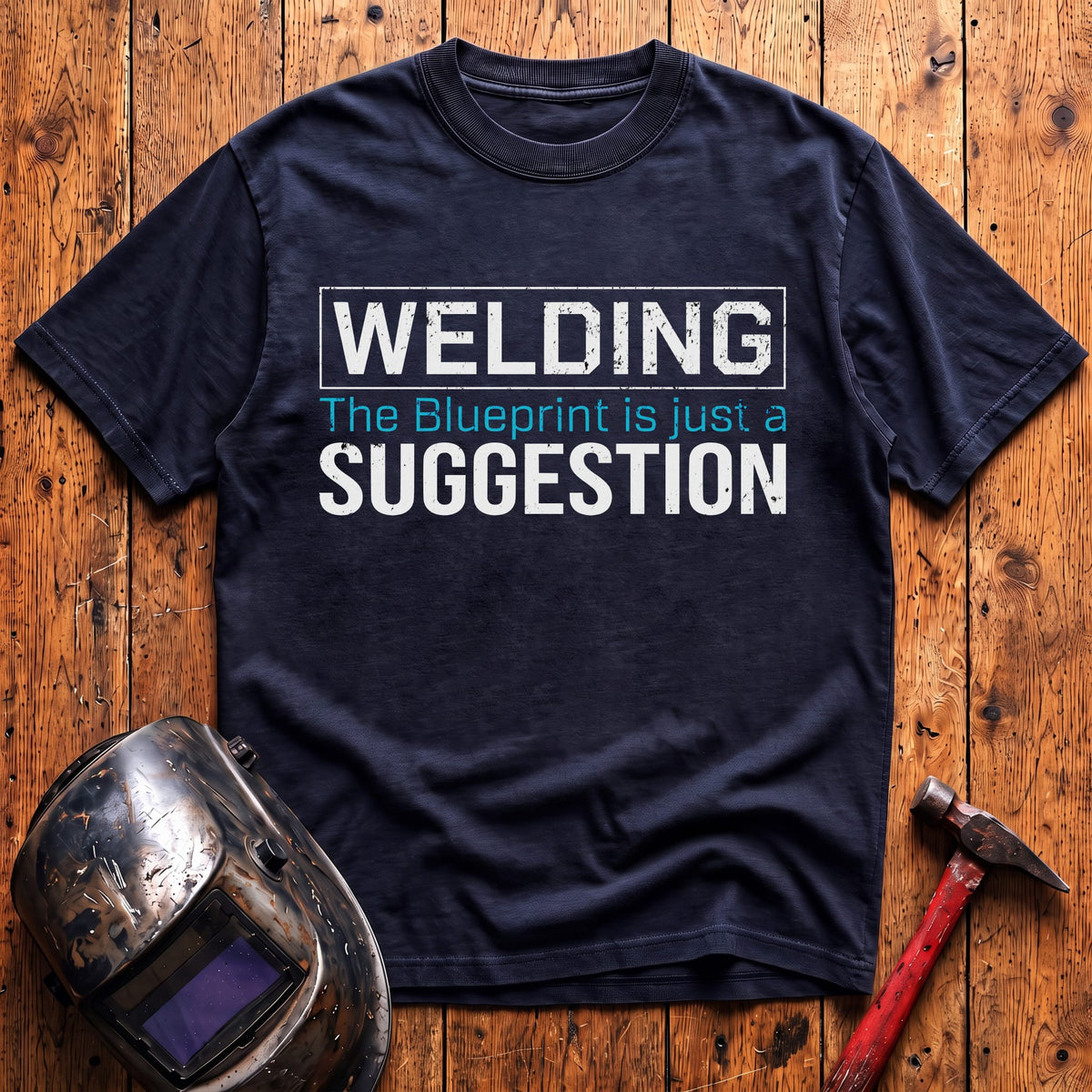 Blueprint Is Just a Suggestion T-shirt