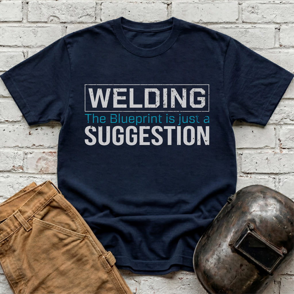 Blueprint Is Just a Suggestion T-shirt