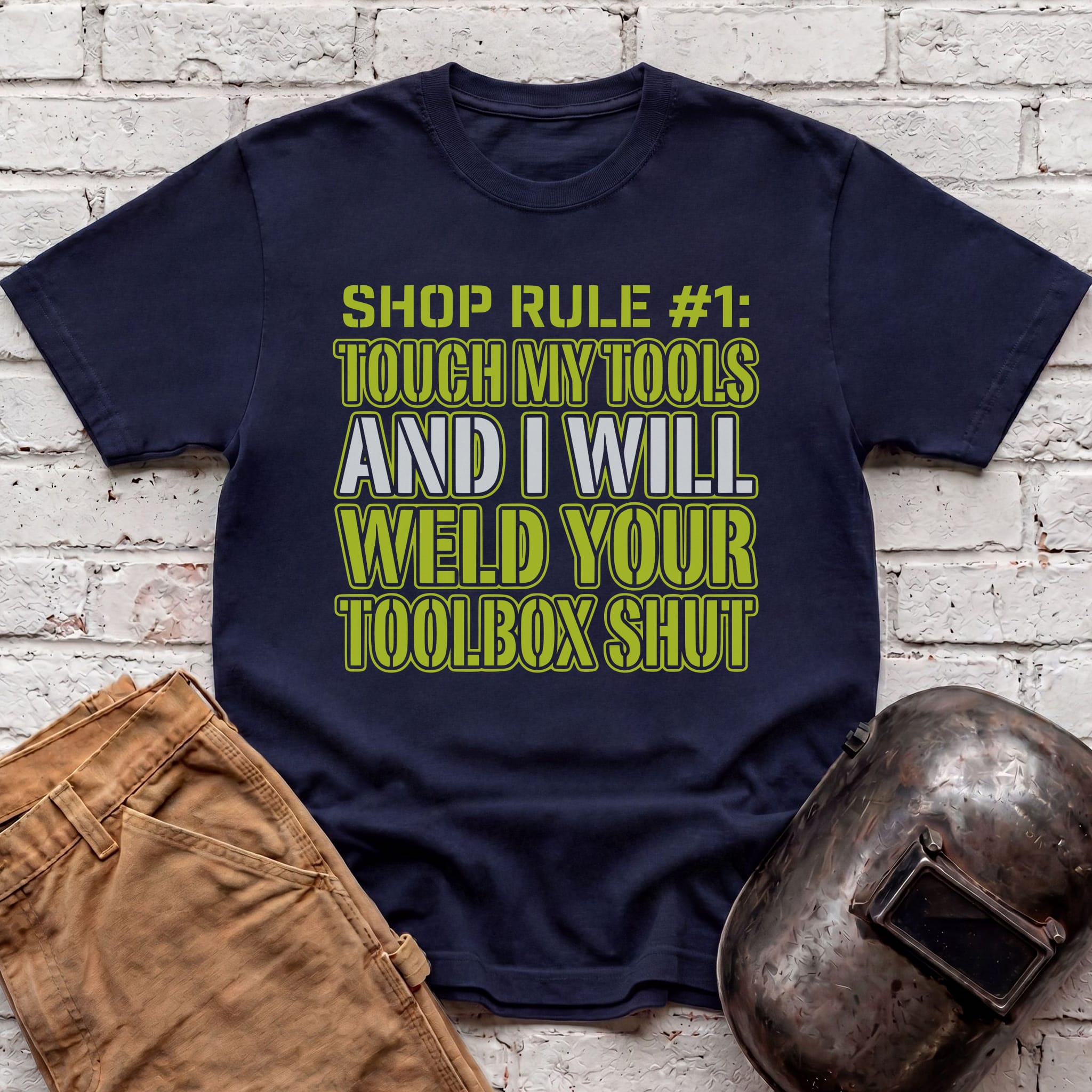 Touch My Tools... T-shirt