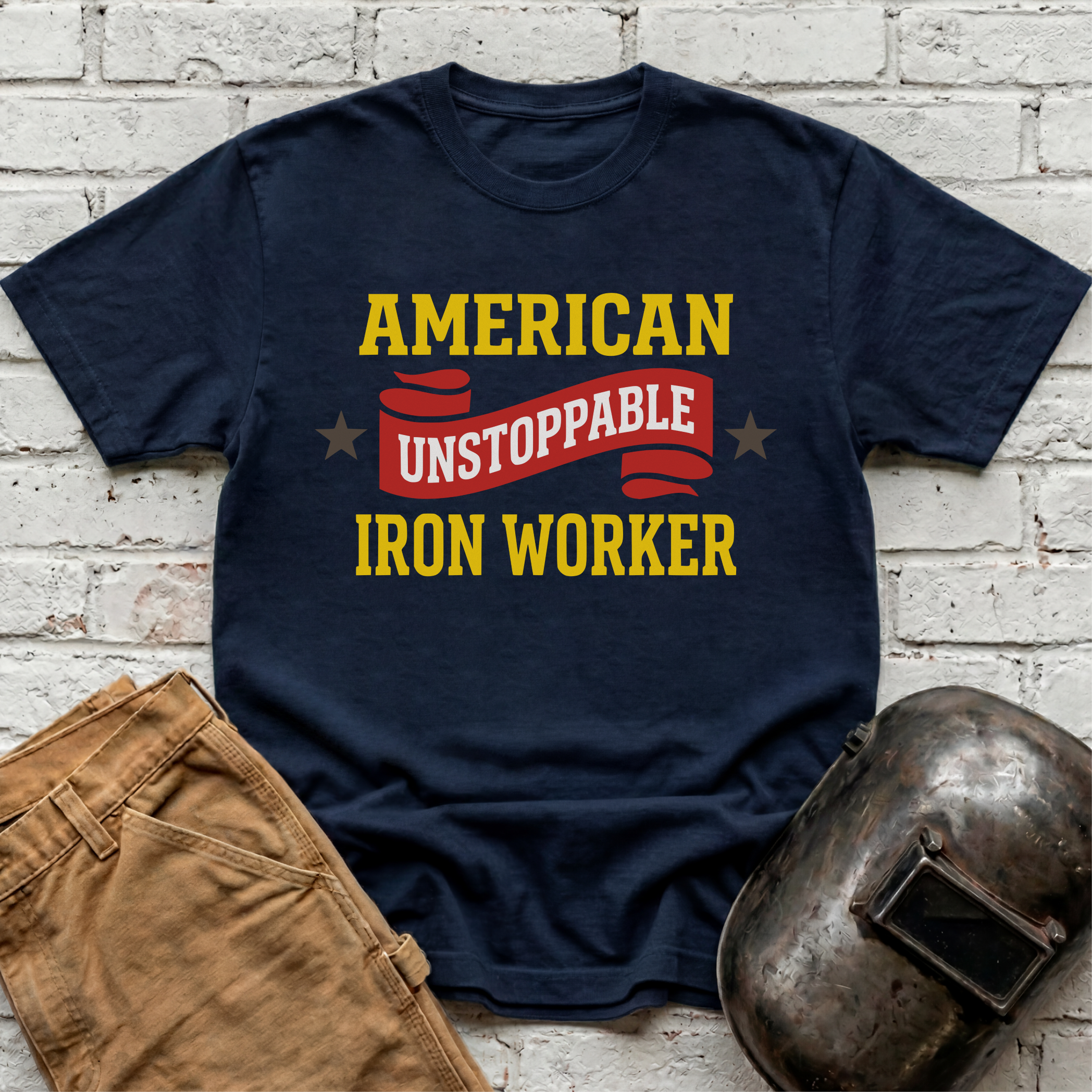UNSTOPPABLE AMERICAN IRON WORKER T-shirt