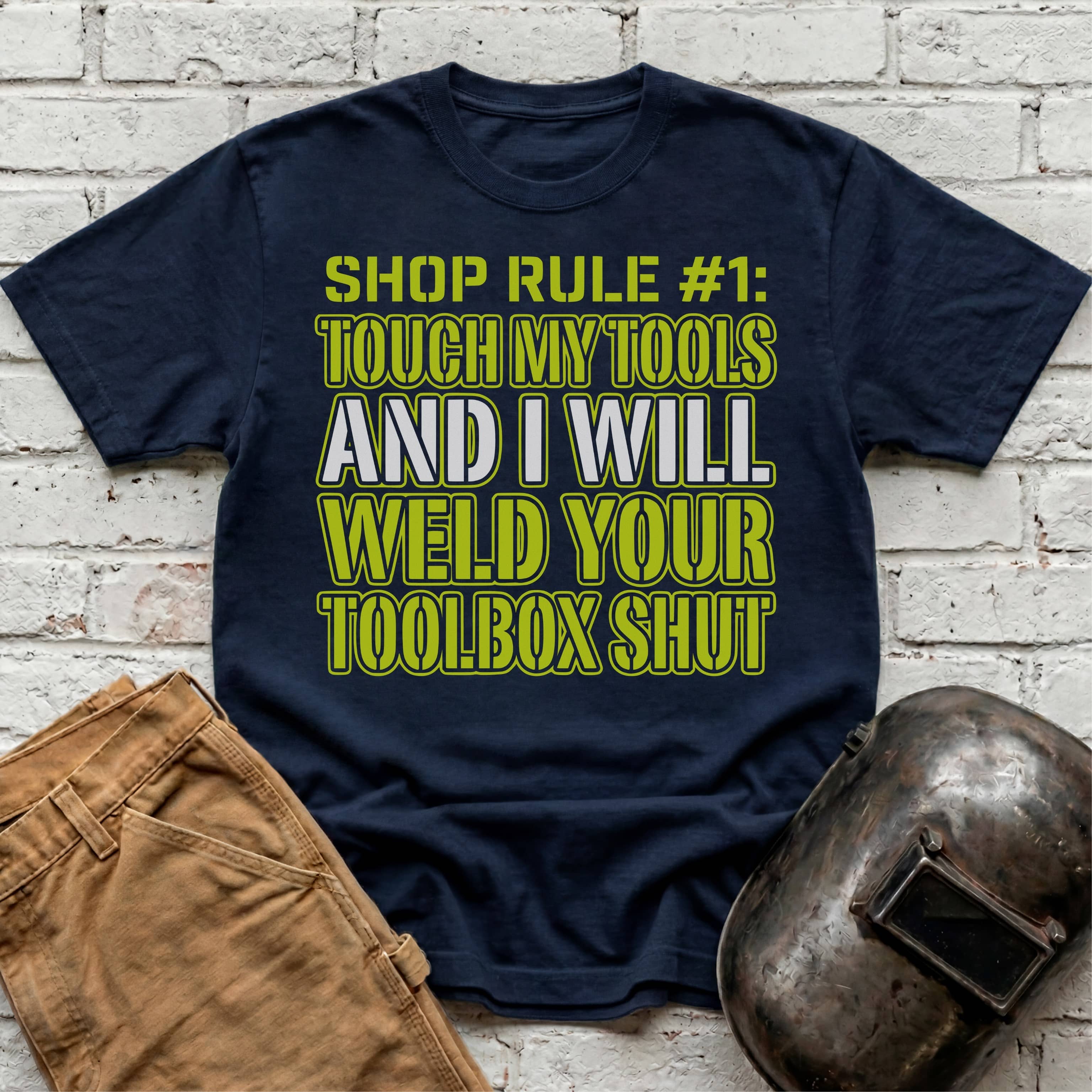 Touch My Tools... T-shirt