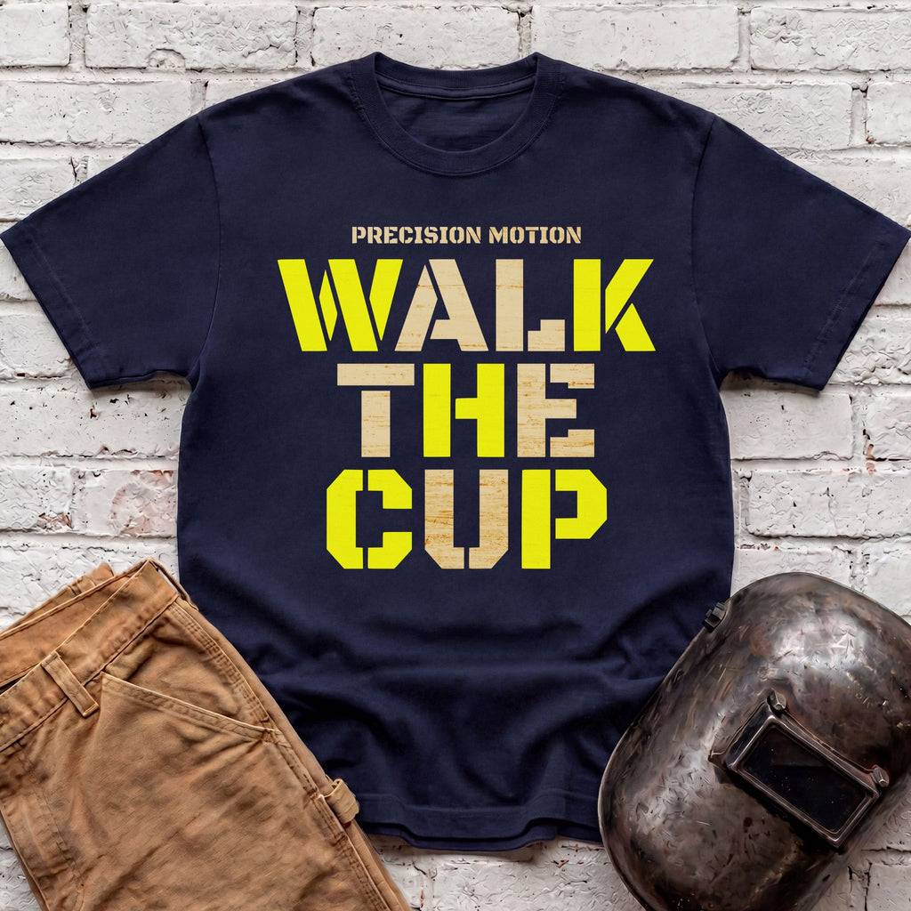 WALK THE CUP T-shirt