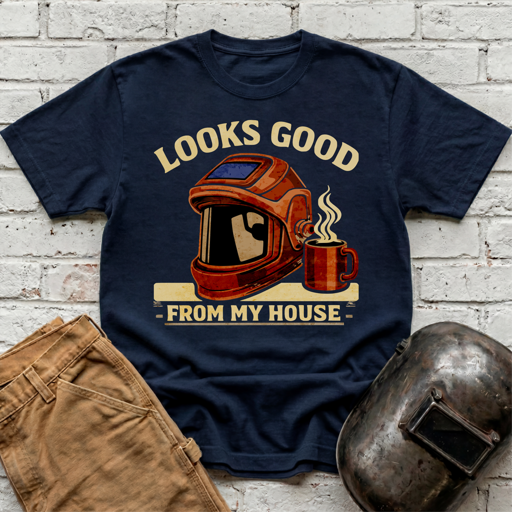 Looks good from my house with coffee T-shirt