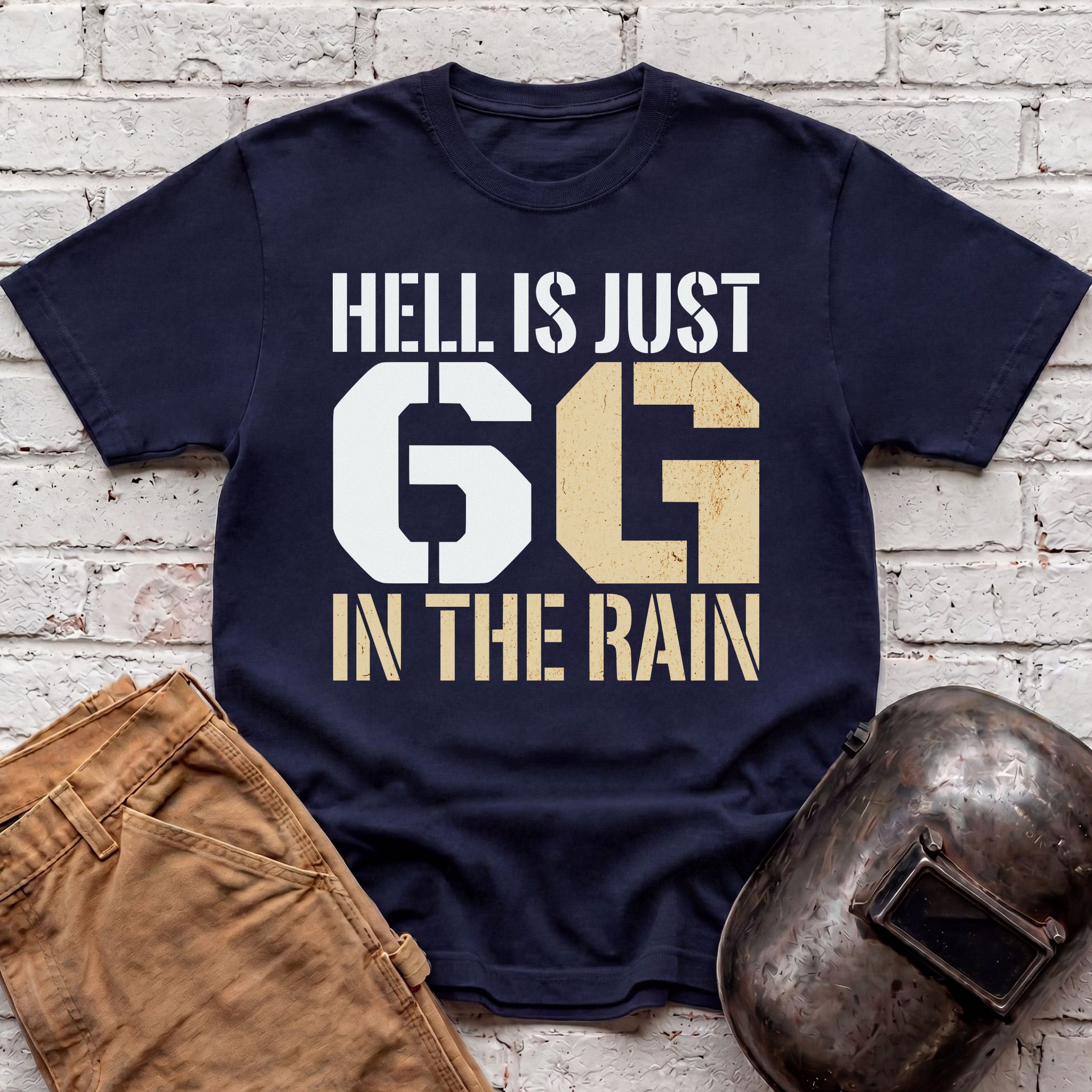 Hell is just 6G in the rain T-shirt