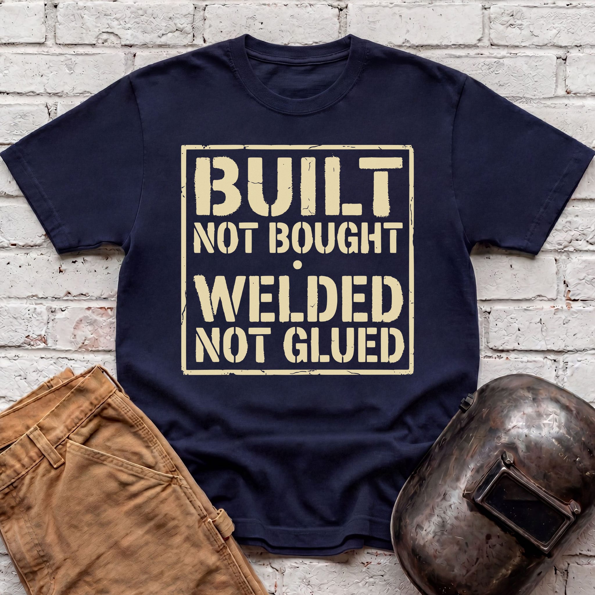 Built Not Bought T-shirt