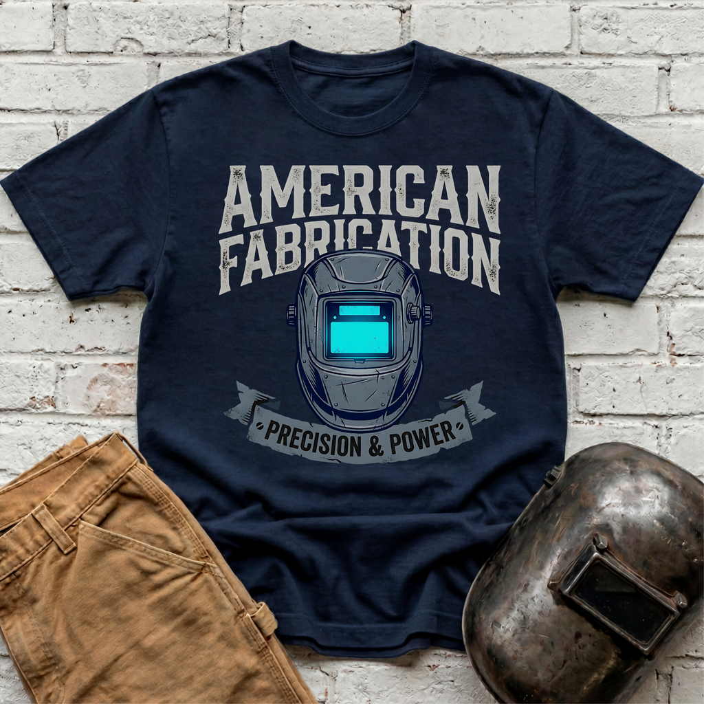 American Fabrication Precision & Power T-shirt