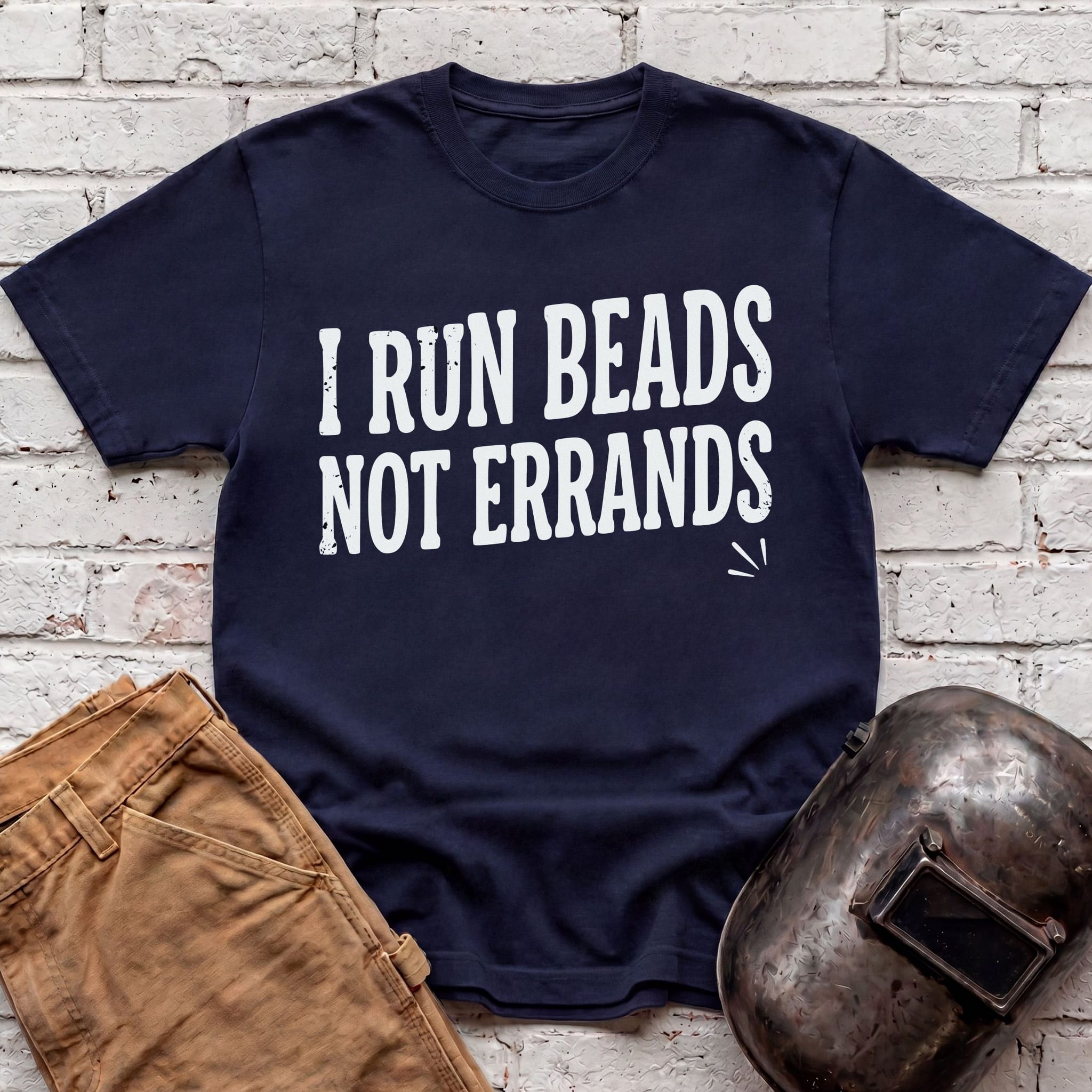 I run BEADS not errands T-shirt