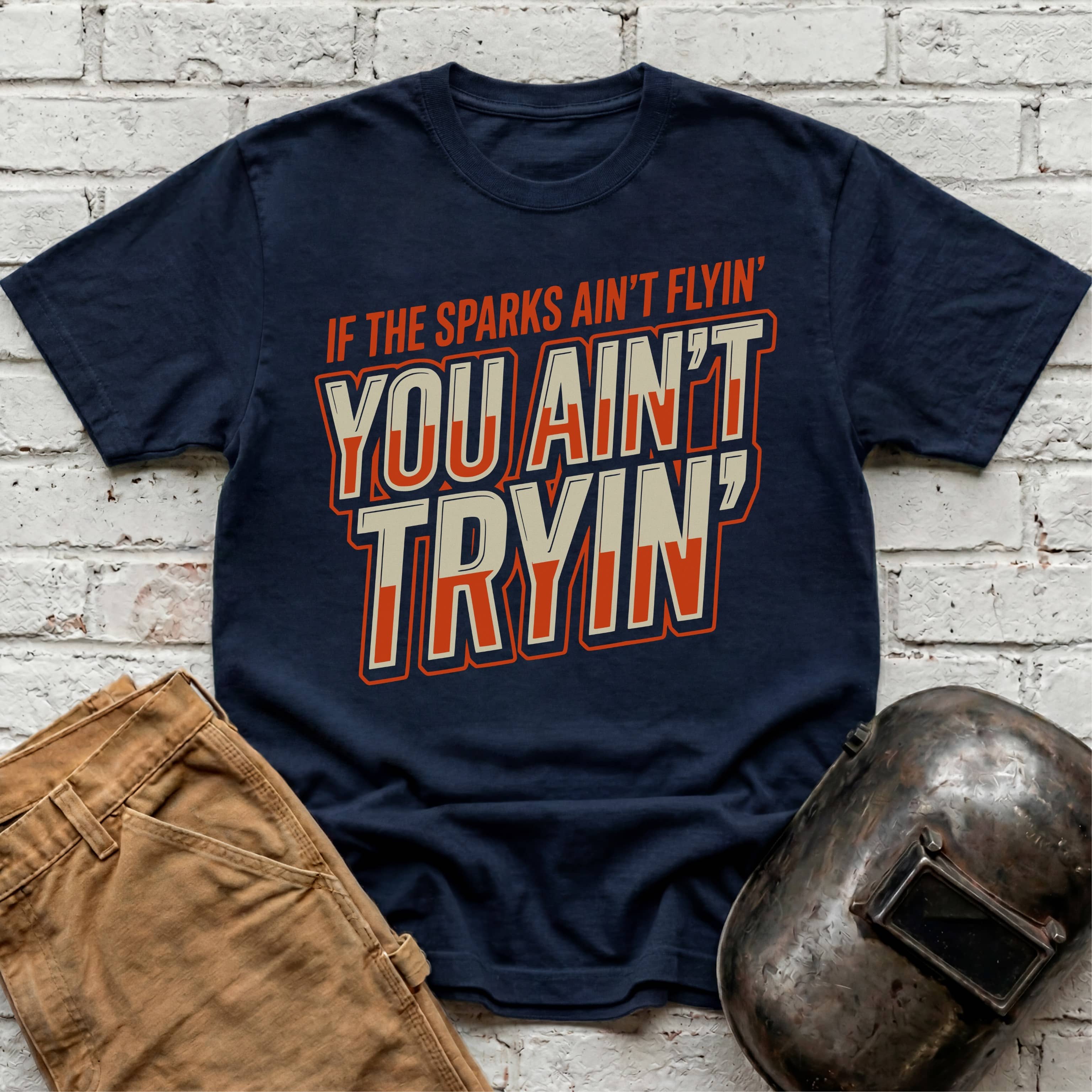 If the Sparks Ain't Flying... T-shirt