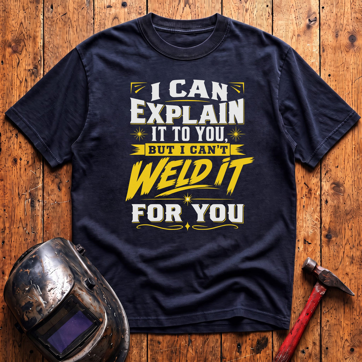 I can explain it too... T-shirt