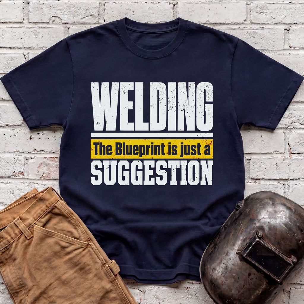 Blueprint Is Just a Suggestion T-shirt