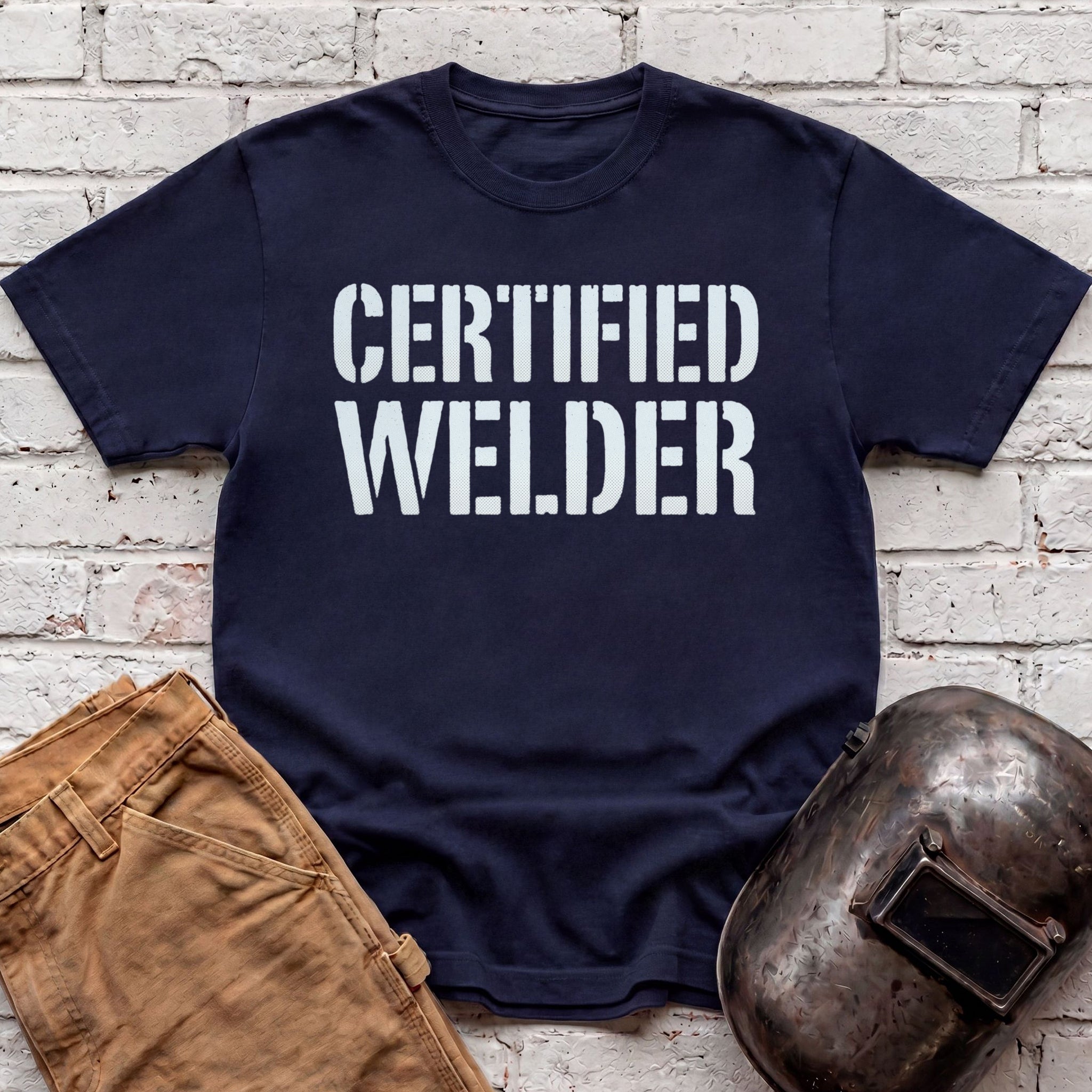 Certified Welder T-shirt