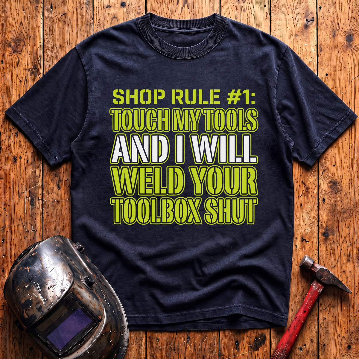 Touch My Tools... T-shirt