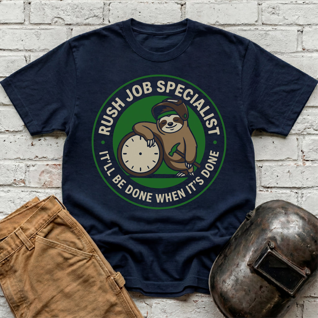 Rush Job Specialist T-shirt