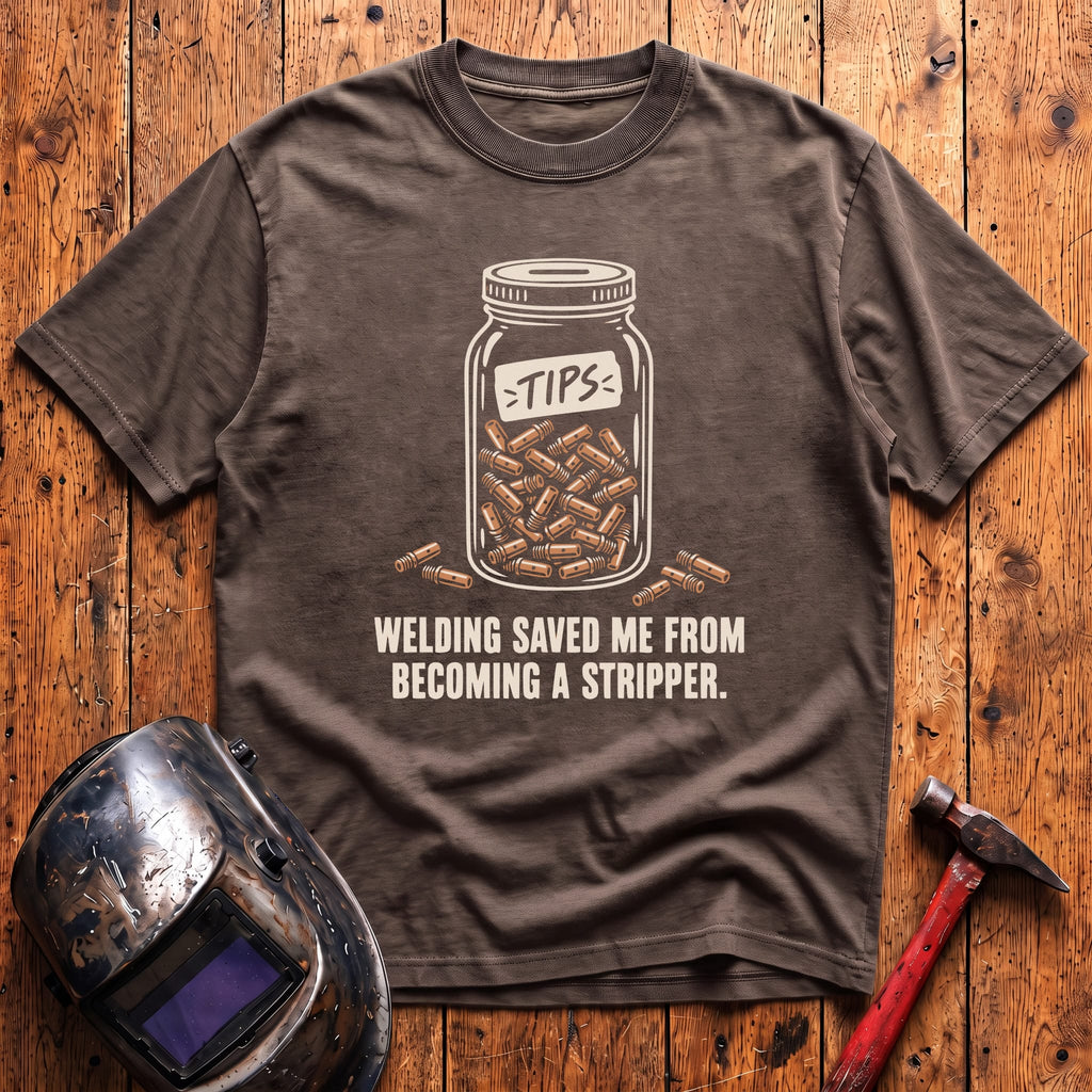 Welding Saved Me... T-Shirt