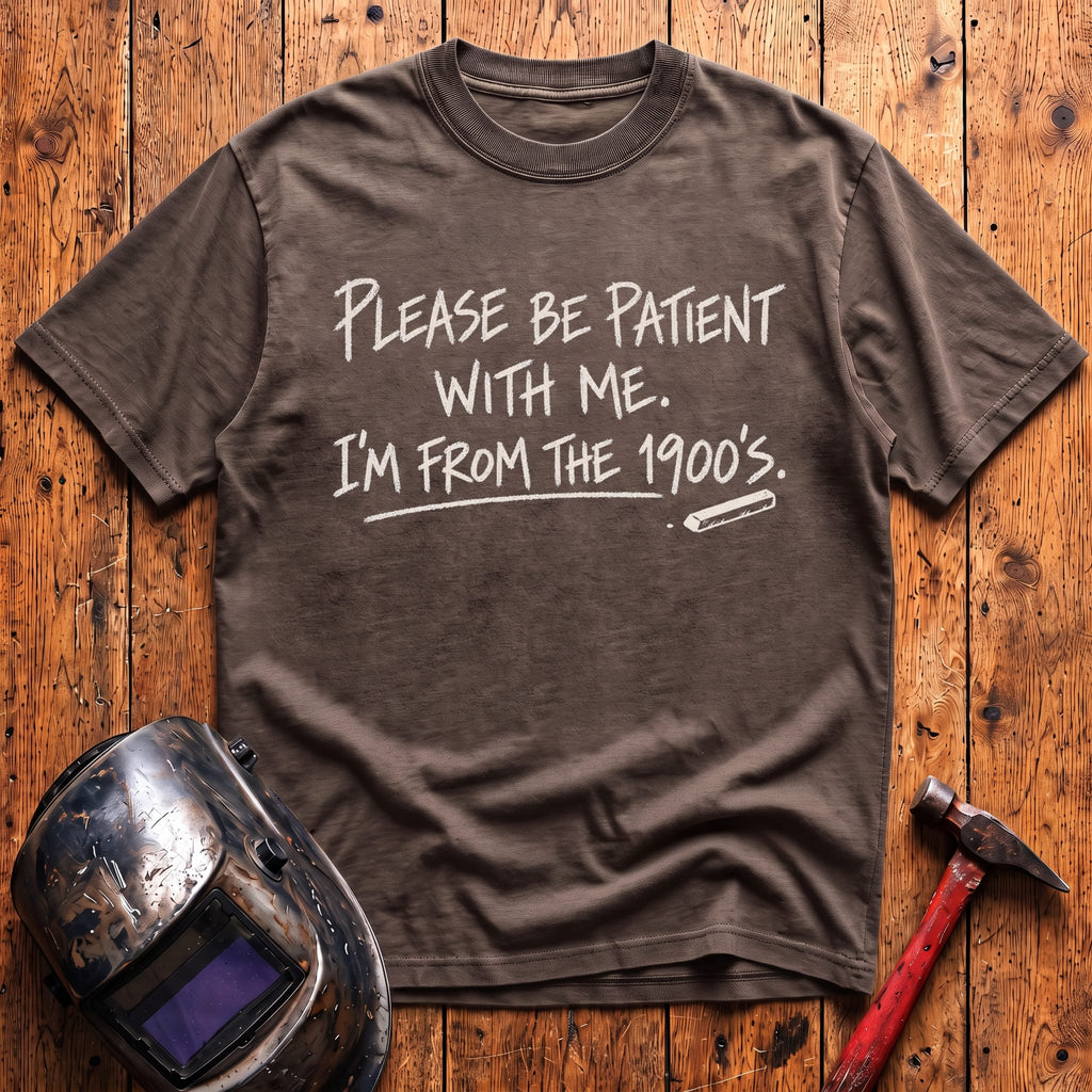 I'm from 1900s T-Shirt