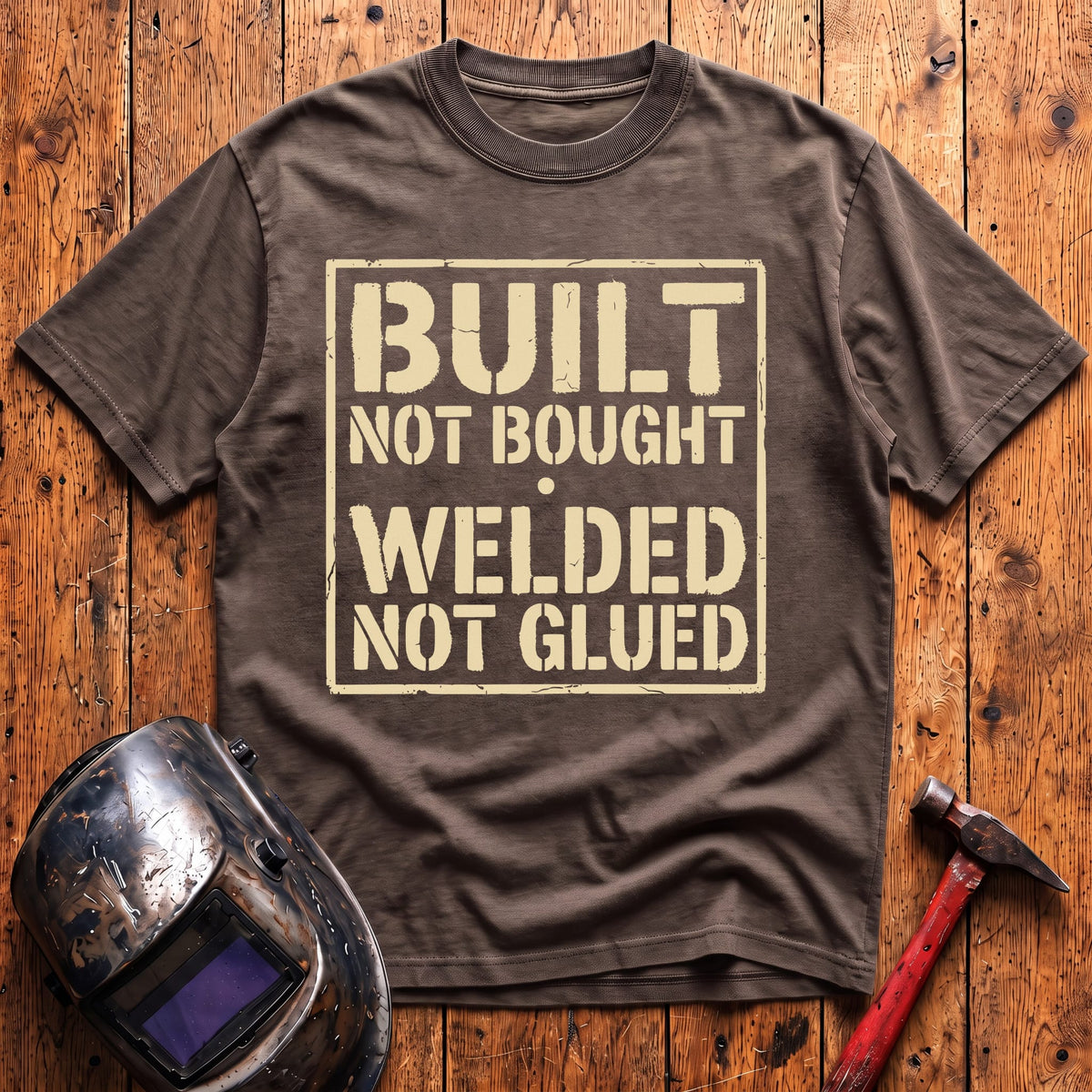 Built Not Bought T-shirt