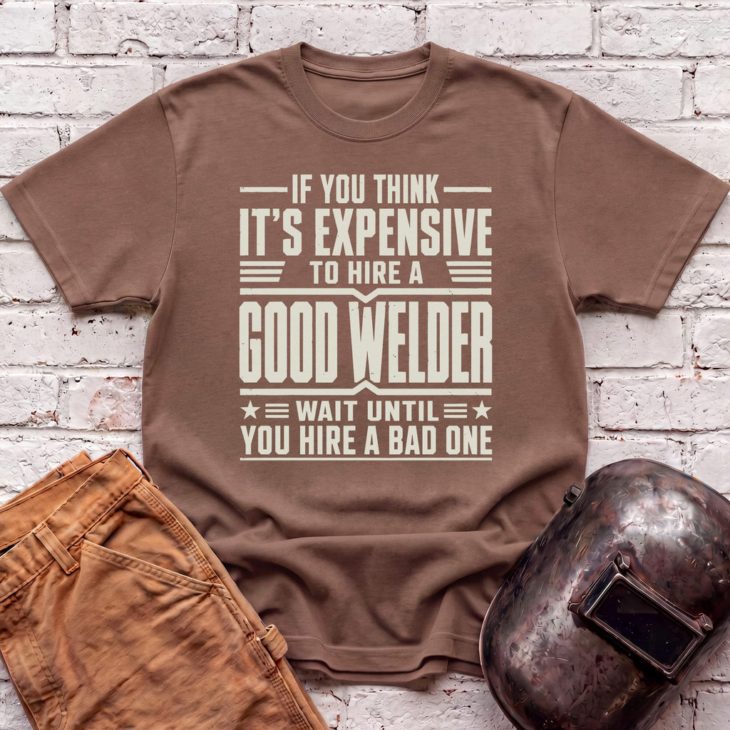If you think it's expensive... T-shirt