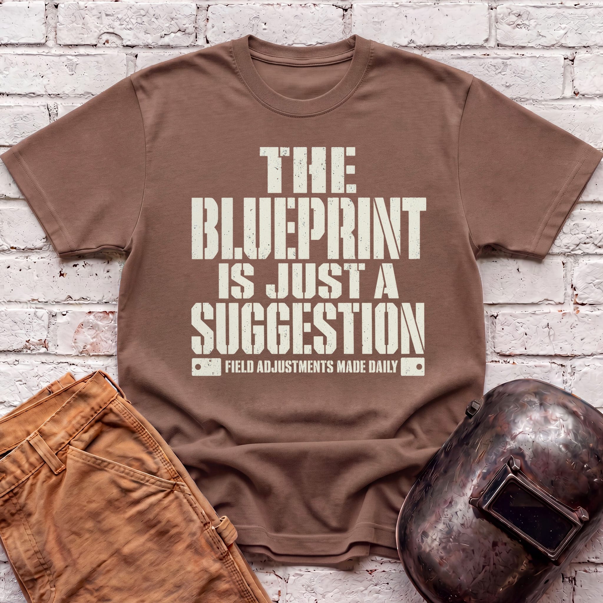 Blueprint is Just a Suggestion T-shirt