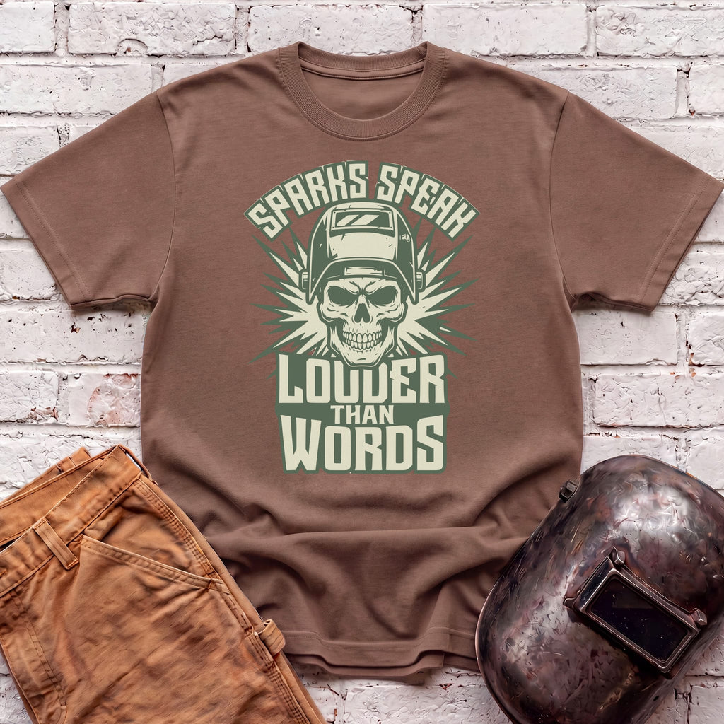 Sparks Speak Louder T-shirt