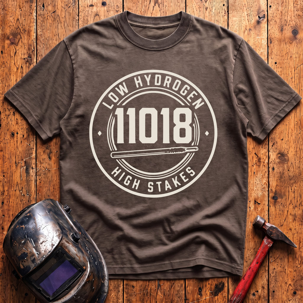 11018 Low Hydrogen High Stakes T-shirt