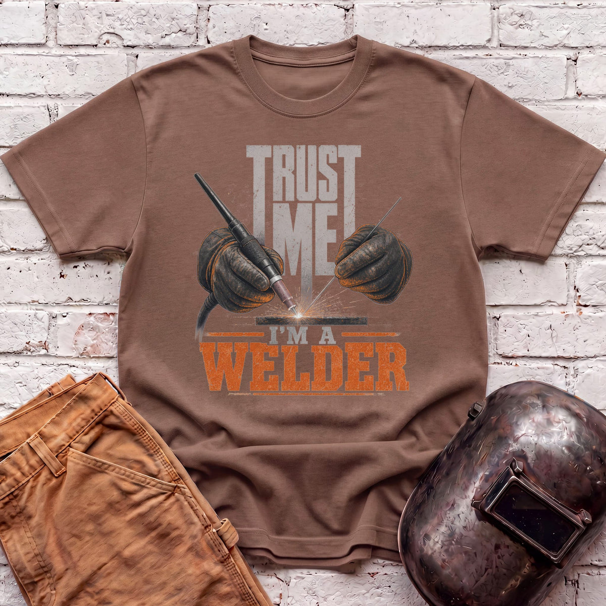 Trust Me. I'm a Welder T-shirt