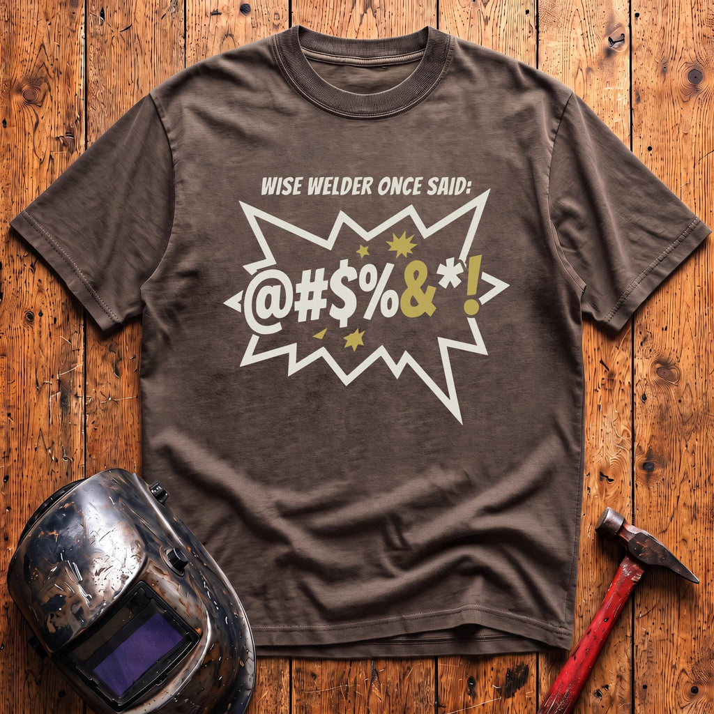 Wise Words T-Shirt