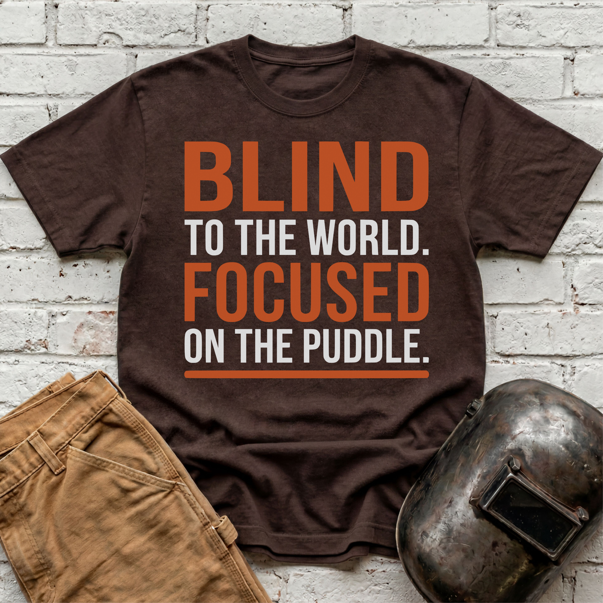 BLIND To The World FOCUSED On The Puddle T-shirt